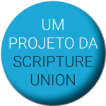 UM PROJETO DA SCRIPTURE UNION